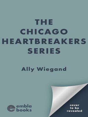 cover image of The Chicago Heartbreakers Series